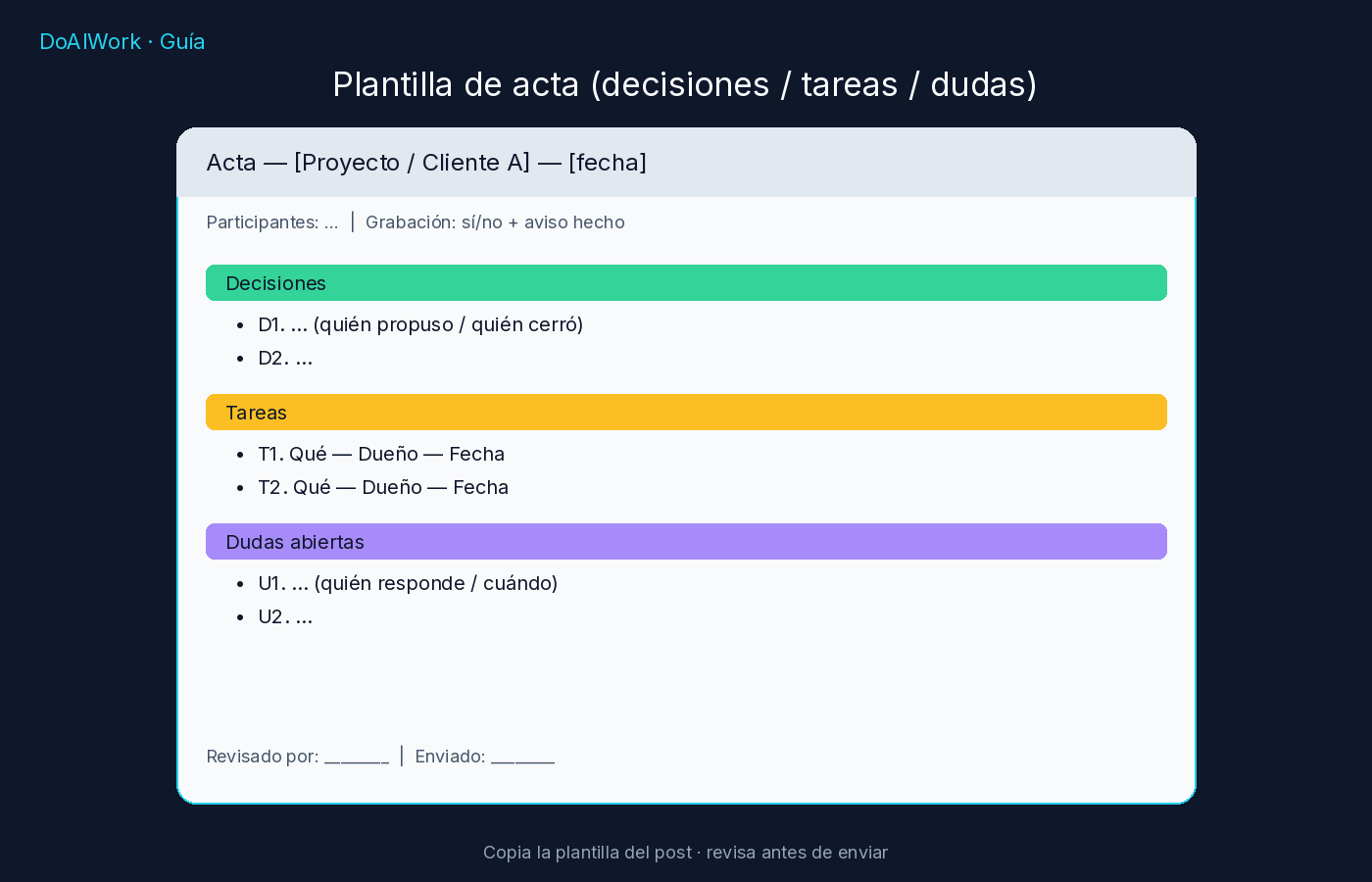 Mock de acta: decisiones, tareas, dudas